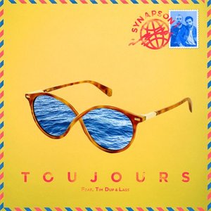 Toujours (feat. Tim Dup & Lass)