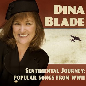 Sentimental Journey: Popular Songs From WW II