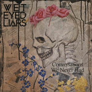 Conversations We Never Had
