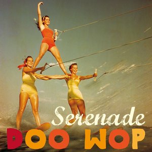 Doo Wop Serenade