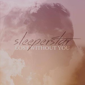 Lost Without You - Single