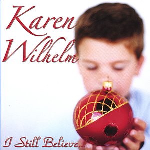 I Still Believe...