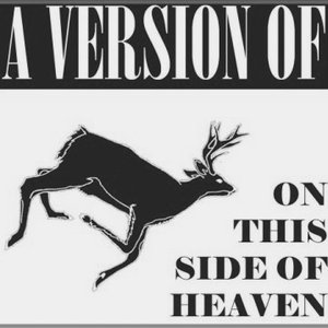 On This Side of Heaven