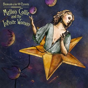 Bienvenido a Los 90 Presenta: Mellon Collie and the Infinite Woman