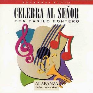 Celebra Al Señor