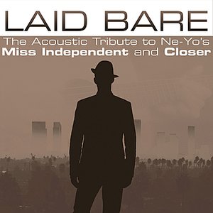 Laid Bare Presents the Acoustic Tribute to Ne-Yo