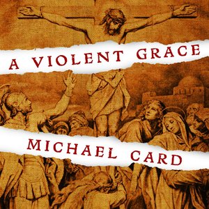 A Violent Grace