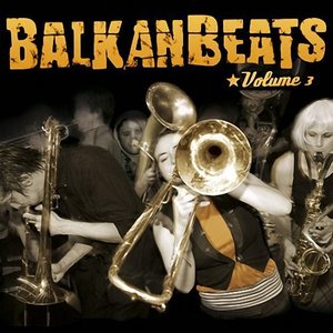 Image for 'BalkanBeats Vol.3'