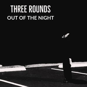 Out of the Night