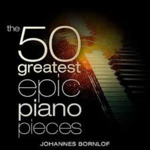 The 50 Greatest Epic Piano Pieces