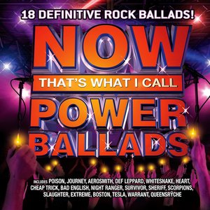 NOW That's What I Call Power Ballads