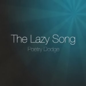 The Lazy Song