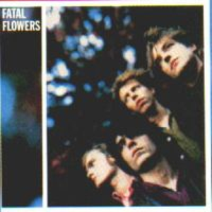 Fatal Flowers / Younger Days cover
