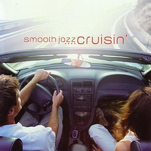 Smooth Jazz: Cruisin'