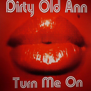 Dirty Old Ann photo provided by Last.fm