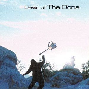 Dawn of the Dons