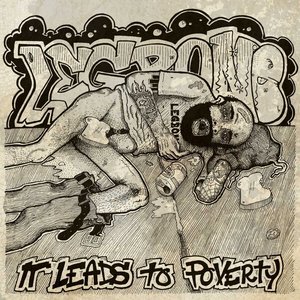 It Leads To Poverty