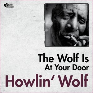 The Wolf Is at Your Door