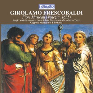 Frescobaldi: Fiori Musicali