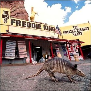 Image for 'The Best of Freddie King: The Shelter Records Years'