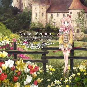 メルルのアトリエ ～アーランドの錬金術士3～ オリジナルサウンドトラック