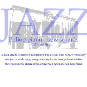 BeBop Piano New Sounds - The 50's