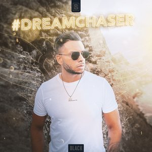 #DreamChaser