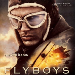 Flyboys (Original Motion Picture Soundtrack)