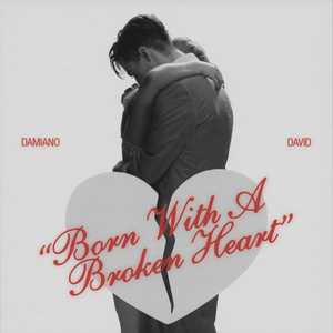 Damiano David - Born with a broken heart