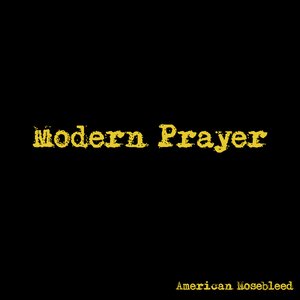 Modern Prayer