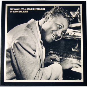The Complete Aladdin Recordings Of Amos Milburn  (Disc 1)