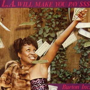 L.A. Will Make You Pay $$$