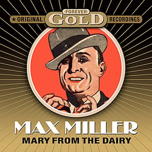 Forever Gold - Mary From The Dairy