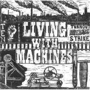 Living with Machines