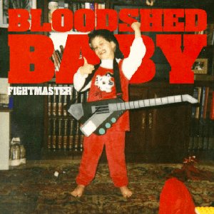 Bloodshed Baby - EP