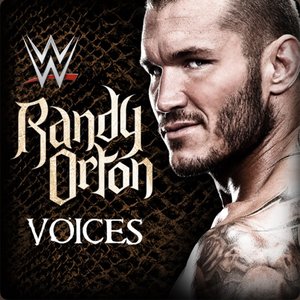 WWE: Voices (Randy Orton) [feat. Rev Theory] - Single