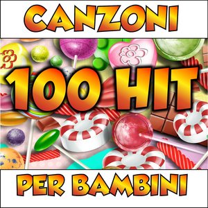 100  Hit canzoni per bambini (Super sigle cartoni animati)