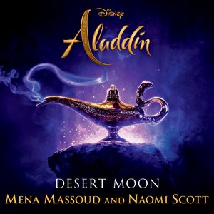 Desert Moon (From "Aladdin")