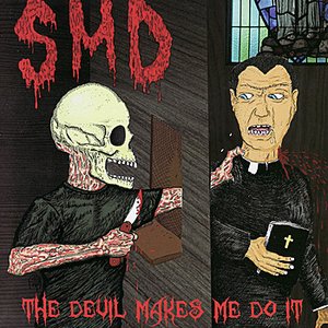 The Devil Makes Me Do It