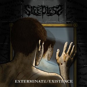 Exterminate/Existence