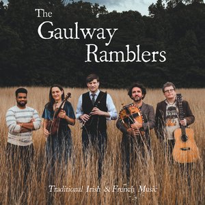 The Gaulway Ramblers (Traditional Irish & French Music)