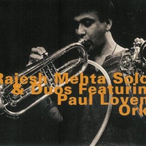 Rajesh Mehta Solos & Duos Featuring Paul Lovens 的头像