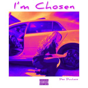 I'm Chosen
