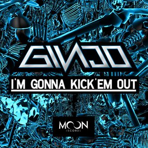 I`m Gonna Kick`em Out - Single