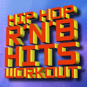 Hip Hop R’N’B Hits Workout!
