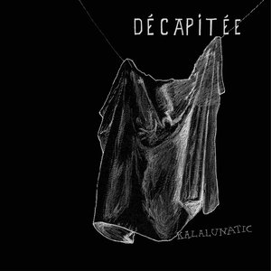 Décapitée