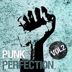 Punk Perfection, Vol. 2 [Explicit]