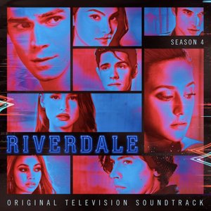 Cherry Bomb (feat. Madelaine Petsch, Camila Mendes, Vanessa Morgan) [From Riverdale: Season 4]