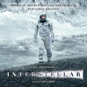 Изображение для 'Interstellar (Original Motion Picture Soundtrack) [Expanded Edition]'