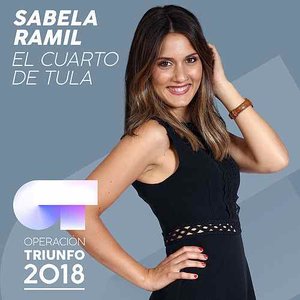 El Cuarto De Tula (Operación Triunfo 2018)